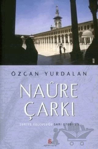 Naure Çarkı – Özcan Yurdalan – Agora Kitaplığı kitap kapağı