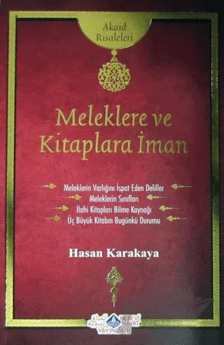 Meleklere ve Kitaplara İman Risalesi – Hasan Karakaya – Nebevi Hayat Yayınları kitap kapağı
