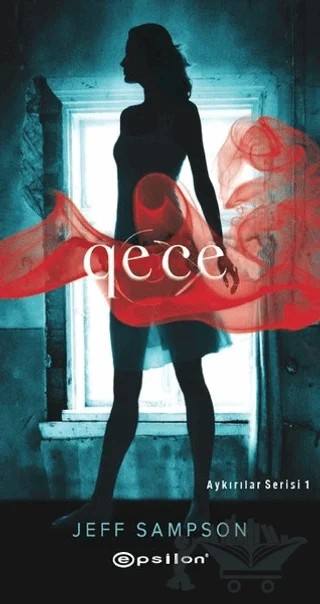 Gece – Jeff Sampson – Epsilon Yayınevi kitap kapağı