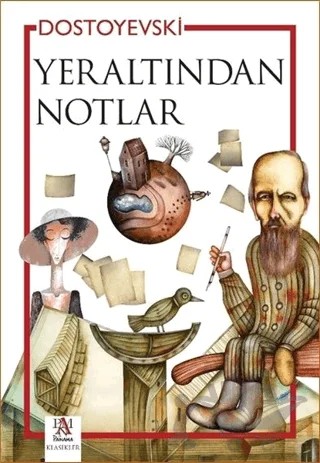Yeraltından Notlar – Fyodor Mihayloviç Dostoyevski – Panama Yayıncılık kitap kapağı