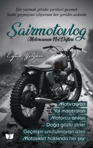 Şairmotovlog – Eyüp Yelgen – Ateş Yayınları kitap kapağı