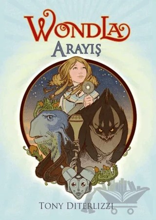 WondLa - Arayış – Tony Diterlizzi – Tudem Yayınları kitap kapağı