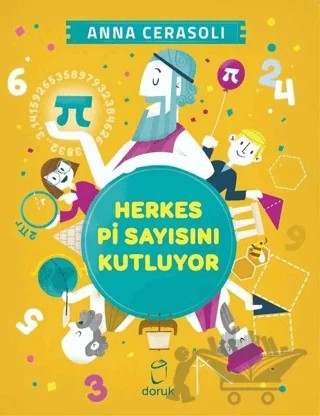 Herkes Pi Sayısını Kutluyor – Anna Cerasoli – Doruk Yayınları kitap kapağı