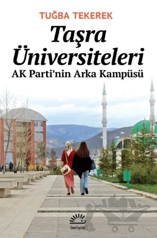 Taşra Üniversiteleri – Tuğba Tekerek – İletişim Yayınevi kitap kapağı