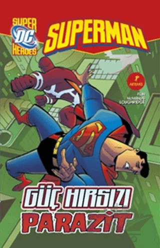 Superman - Güç Hırsızı Parazit – Jerry Siegel, Joe Shuster – Artemis Yayınları kitap kapağı