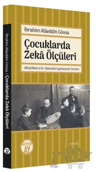 Çocuklarda Zeka Ölçüleri – İbrahim Alaeddin Gövsa – Büyüyen Ay Yayınları kitap kapağı