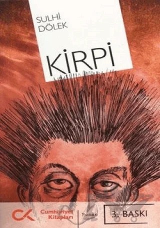 Kirpi – Sulhi Dölek – Cumhuriyet Kitapları kitap kapağı