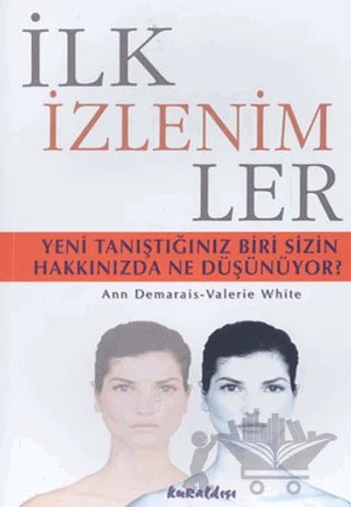 İlk İzlenimler – Ann Demarais – Kuraldışı Yayınevi kitap kapağı