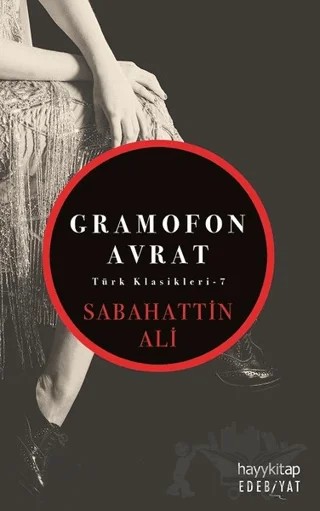 Gramofon Avrat – Sabahattin Ali – Hayykitap kitap kapağı