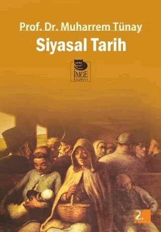 Siyasal Tarih – Prof. Dr. Muharrem Tünay – İmge Kitabevi Yayınları kitap kapağı