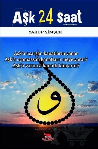 Aşk 24 Saat – Yakup Şimşek – Elephant Yayınları kitap kapağı