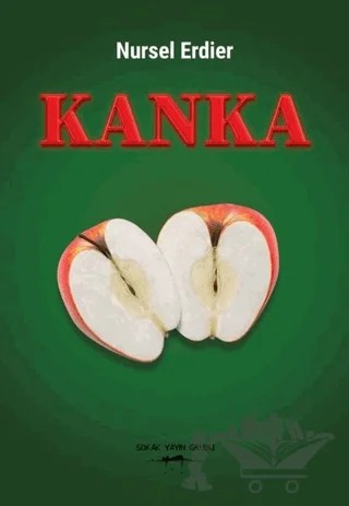 Kanka – Nursel Erdier – Sokak Kitapları Yayınları kitap kapağı