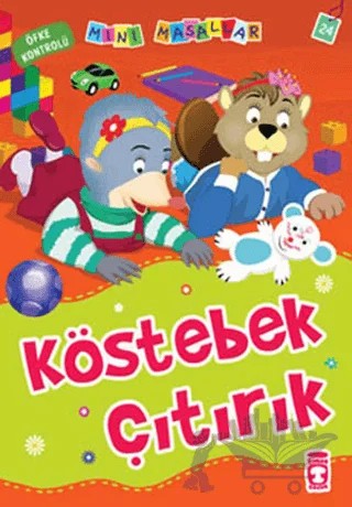 Köstebek Çıtırcık – Nalan Aktaş Sönmez – Timaş Çocuk kitap kapağı