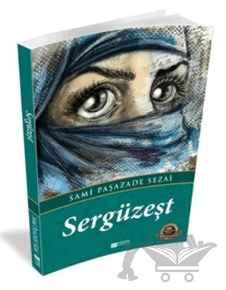 Sergüzeşt – Sami Paşazade Sezai – Evrensel İletişim Yayınları kitap kapağı