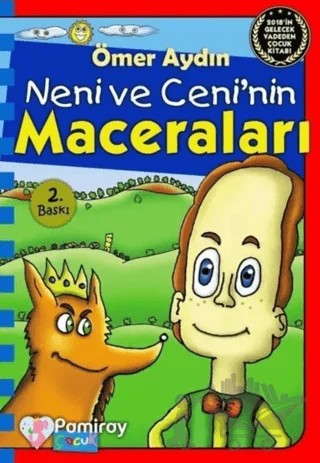 Neni ve Ceni'nin Maceraları – Ömer Aydın – Pamiray Çocuk kitap kapağı
