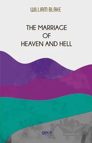 The Marriage of Heaven and Hell – William Blake – Gece Kitaplığı kitap kapağı