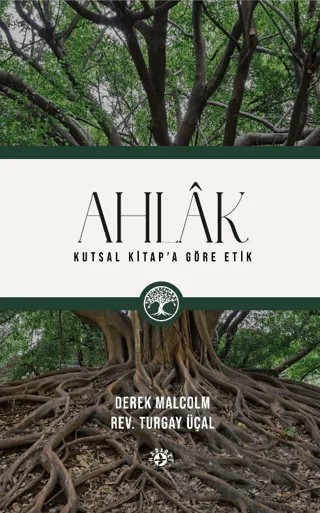 Ahlak – Turgay Üçal, Derek Malcolm – Haberci Basın Yayın kitap kapağı