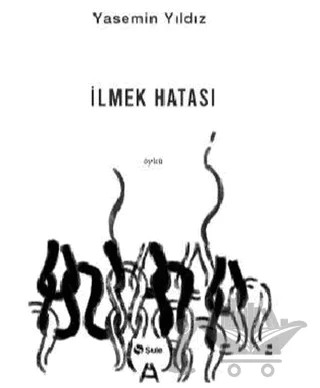 İlmek Hatası – Yasemin Yıldız – Şule Yayınları kitap kapağı