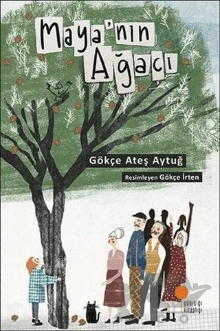 Maya'nın Ağacı – Gökçe Ateş Aytuğ – Günışığı Kitaplığı kitap kapağı