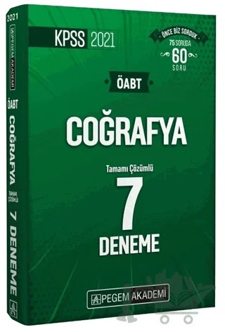 2021 KPSS ÖABT Coğrafya Tamamı Çözümlü 7 Deneme – Kolektif – Pegem Akademi Yayıncılık kitap kapağı