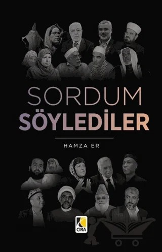 Sordum Söylediler – Hamza Er – Çıra Yayınları kitap kapağı