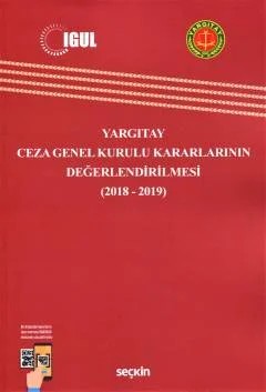Yargıtay Ceza Genel Kurulu Kararlarının Değerlendirilmesi (2018–2019) – Feridun Yenisey, Ayşe Nuhoğlu – Seçkin Yayıncılık kitap kapağı