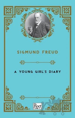 A Young Girl's Diary – Sigmund Freud – Paper Books kitap kapağı