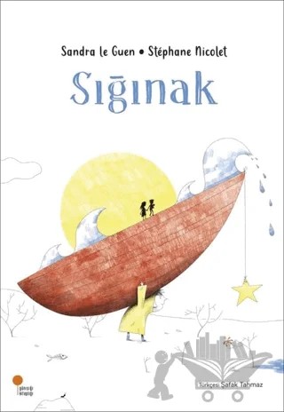 Sığınak – Sandra Le Guen – Günışığı Kitaplığı kitap kapağı