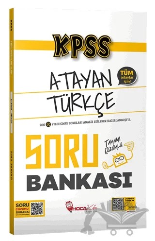 KPSS Türkçe Atayan Soru Bankası Çözümlü – Kolektif – Hoca Kafası Yayınları kitap kapağı