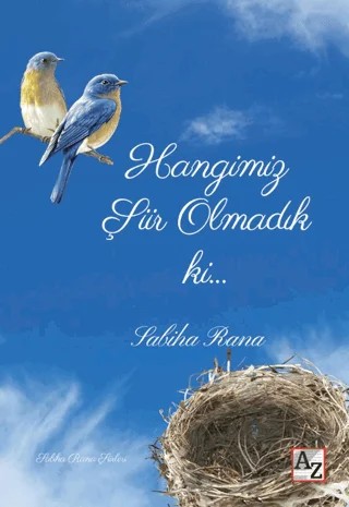 Hangimiz Şiir Olmadık ki… – Sabiha Rana – Az Kitap kitap kapağı