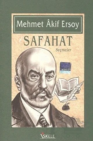 Safahat Seçmeler – Mehmed Akif Ersoy – İskele Yayıncılık kitap kapağı