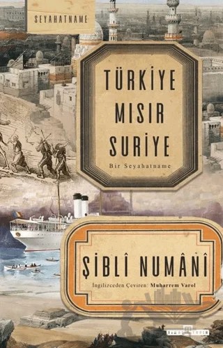Türkiye Mısır Suriye – İmam Şibli – Timaş Tarih kitap kapağı