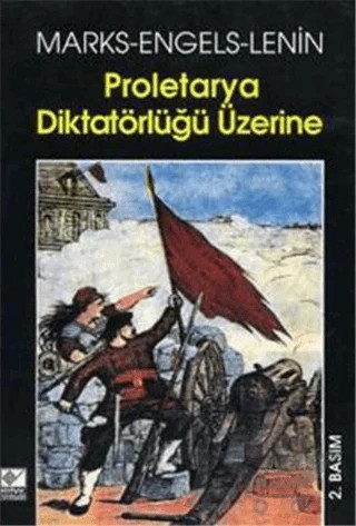 Proletarya Diktatörlüğü Üzerine – Friedrich Engels – Kaynak Yayınları kitap kapağı