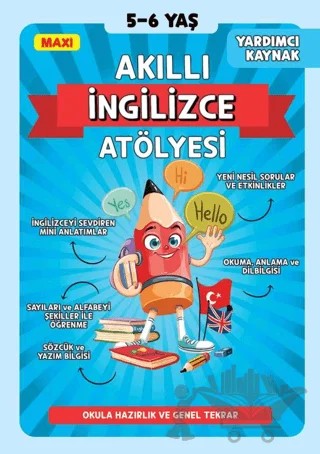 Maxi Akıllı İngilizce Atölyesi 5-6 Yaş – Kolektif – Maxi Yayıncılık kitap kapağı