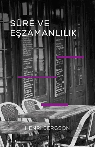 Süre ve Eşzamanlılık – Henrı Bergson – Fol Kitap kitap kapağı