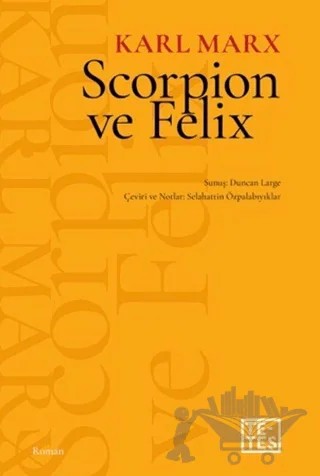 Scorpion ve Felix – Karl Marx – Tetes Kitap kitap kapağı