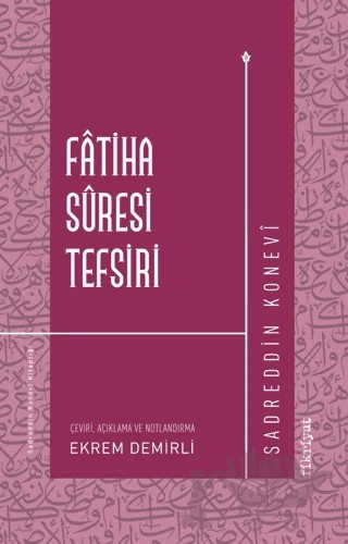 Fatiha Suresi Tefsiri – Sadreddin Konevî – Fikriyat Yayınevi kitap kapağı