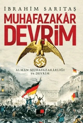 Muhafazakar Devrim – İbrahim Sarıtaş – Kesit Yayınları kitap kapağı
