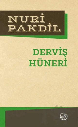Derviş Hüneri – Nuri Pakdil – Edebiyat Dergisi Yayınları kitap kapağı