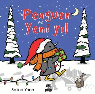 Penguen ve Yeni Yıl – Salina Yoon – Marsık Kitap kitap kapağı
