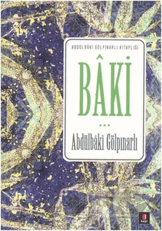 Baki – Abdülbaki Gölpınarlı – Kapı Yayınları kitap kapağı