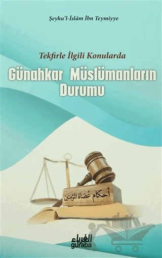 Günahkar Müslümanların Durumu – Şeyhül İslam İbn Teymiyye – Guraba Yayınları kitap kapağı
