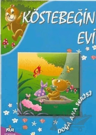 Doğa Ana Serisi - Köstebeğin Evi – Kolektif – Polat Kitapçılık kitap kapağı