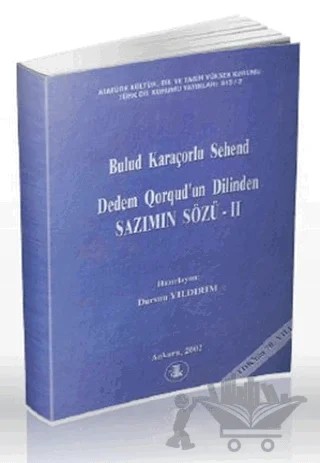 Dedem Qorqud’un Dilinden Sazımın Sözü 2 – Bulud Karaçorlu Sehend – Türk Dil Kurumu Yayınları kitap kapağı