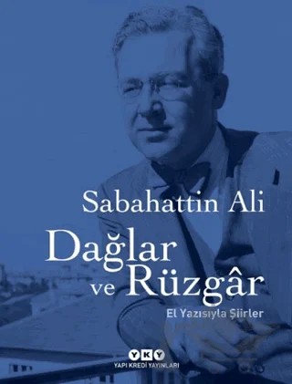 Dağlar ve Rüzgar (El Yazısıyla Şiirler) – Sabahattin Ali – Yapı Kredi Yayınları kitap kapağı