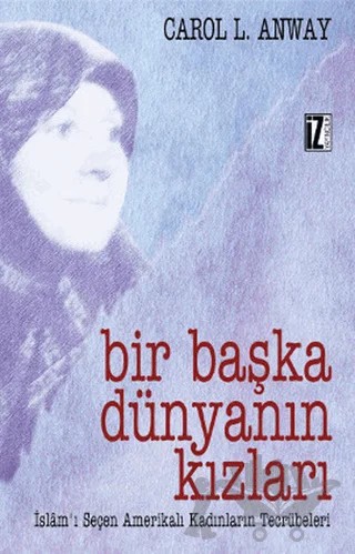 Bir Başka Dünyanın Kızları – Carol L. Anway – İz Yayıncılık kitap kapağı