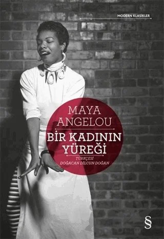 Bir Kadının Yüreği – Maya Angelou – Everest Yayınları kitap kapağı