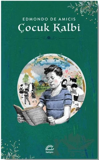 Çocuk Kalbi – Edmondo De Amıcıs – İletişim Yayınevi kitap kapağı