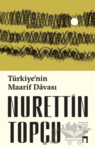 Türkiye’nin Maarif Davası – Nurettin Topçu – Dergah Yayınları kitap kapağı