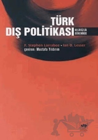 Türk Dış Politikası – Ian O. Lesser – Ötüken Neşriyat kitap kapağı